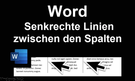 Word: Senkrechte Linien zwischen den Spalten