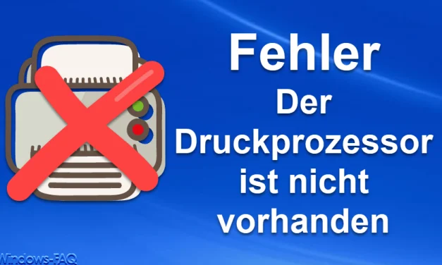 Fehler – Der Druckprozessor ist nicht vorhanden