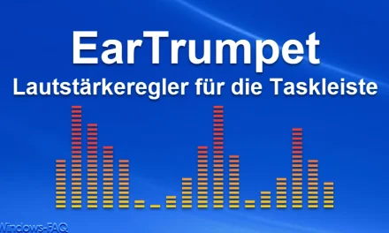 EarTrumpet – Lautstärkeregler für die Taskleiste