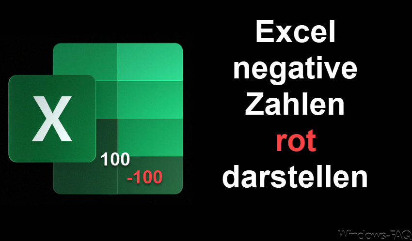 Excel negative Zahlen rot darstellen