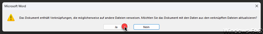 Das Dokument enthält Verknüpfungen die möglicherweise auf andere Dateien verweisen