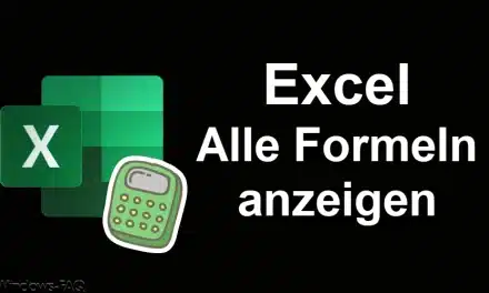 Excel – Alle Formeln anzeigen