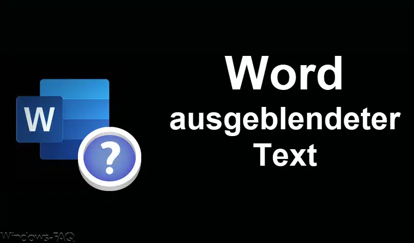 Word ausgeblendeter Text