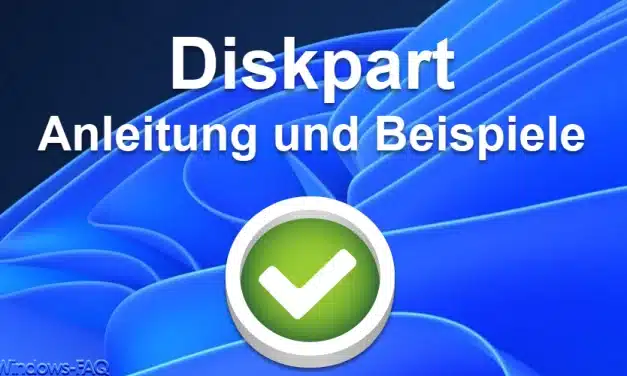 Diskpart Anleitung und Beispiele
