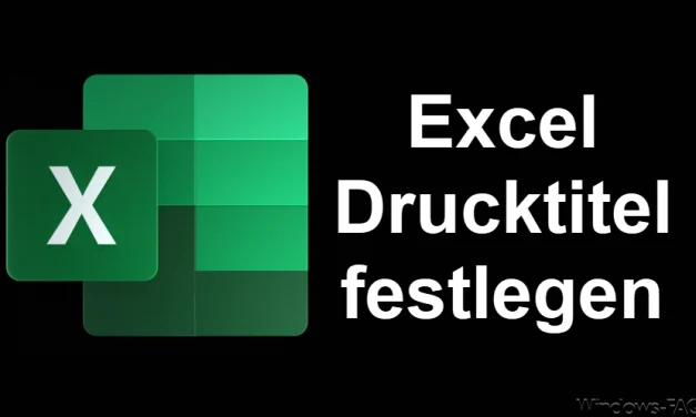 Excel Drucktitel festlegen