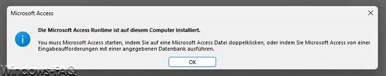 Die Microsoft Access Runtime ist auf diesem Computer installiert