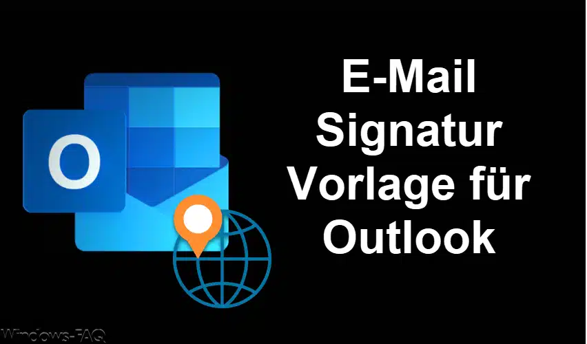 E-Mail Signatur Vorlage für Outlook