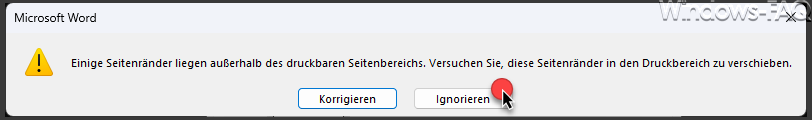 Einige Seitenränder liegen außerhalbdes druckbaren Seitenbereichs