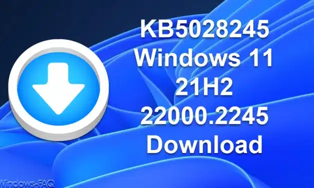 KB5028245 Windows 11 21H2 22000.2245 Download