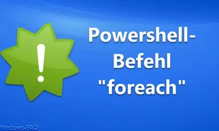 Powershell-Befehl „foreach“