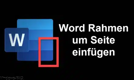 Word Rahmen um Seite einfügen