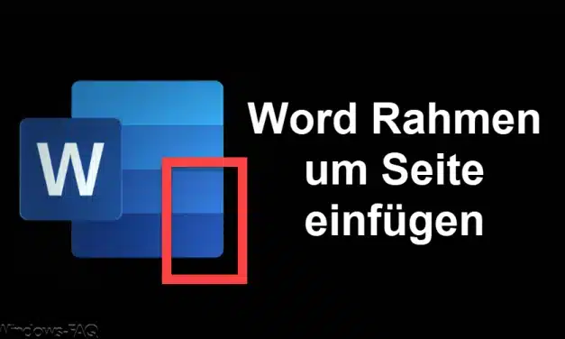 Word Rahmen um Seite einfügen