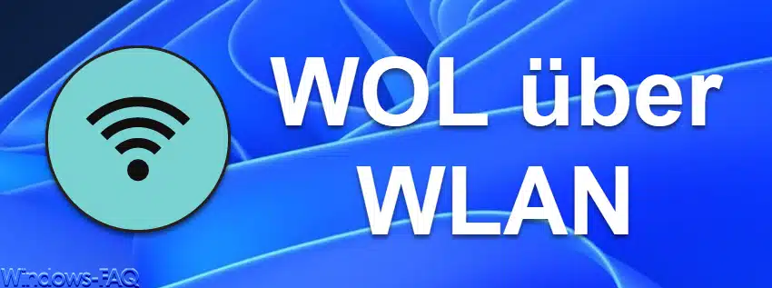 WOL über WLAN