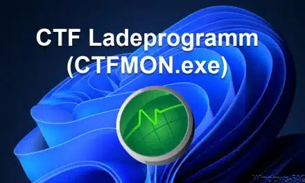 CTF Ladeprogramm (CTFMON.exe)