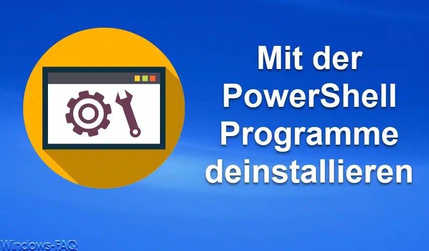 PowerShell Uninstall Software