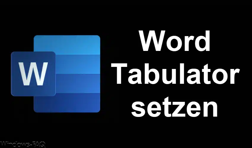 Word Tabulator setzen