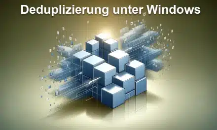 Deduplizierung unter Windows
