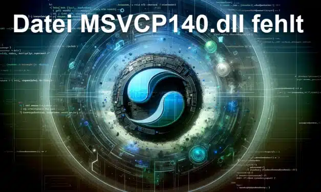 Datei MSVCP140.dll fehlt