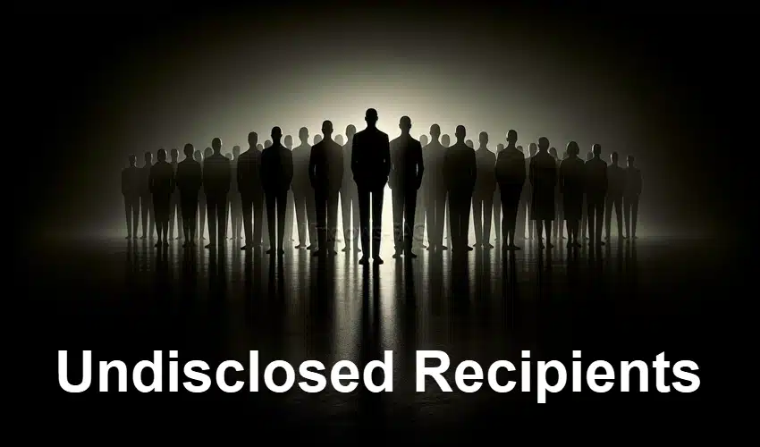Undisclosed Recipients