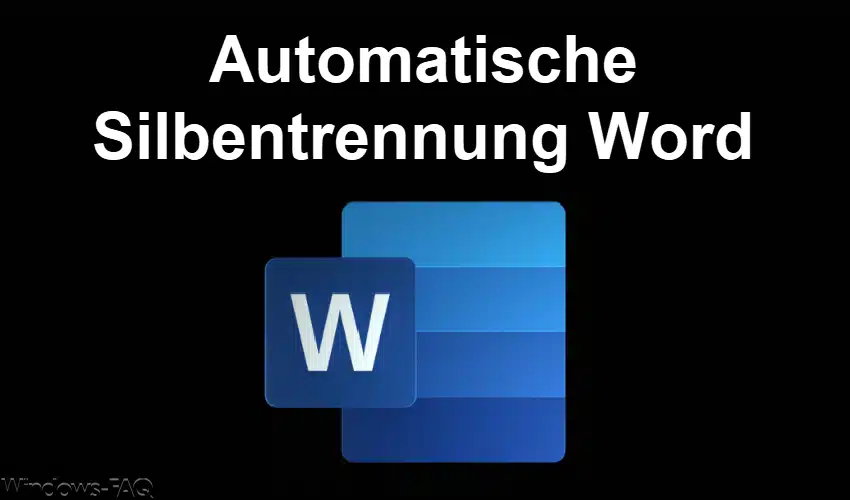 Automatische Silbentrennung Word