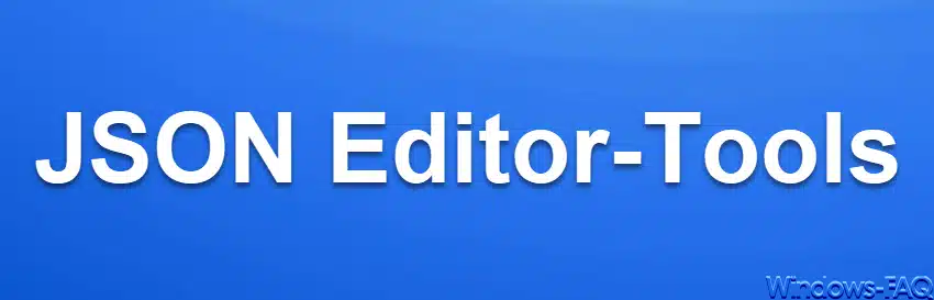 JSON Editor-Tools