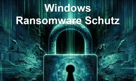 Windows Ransomware Schutz