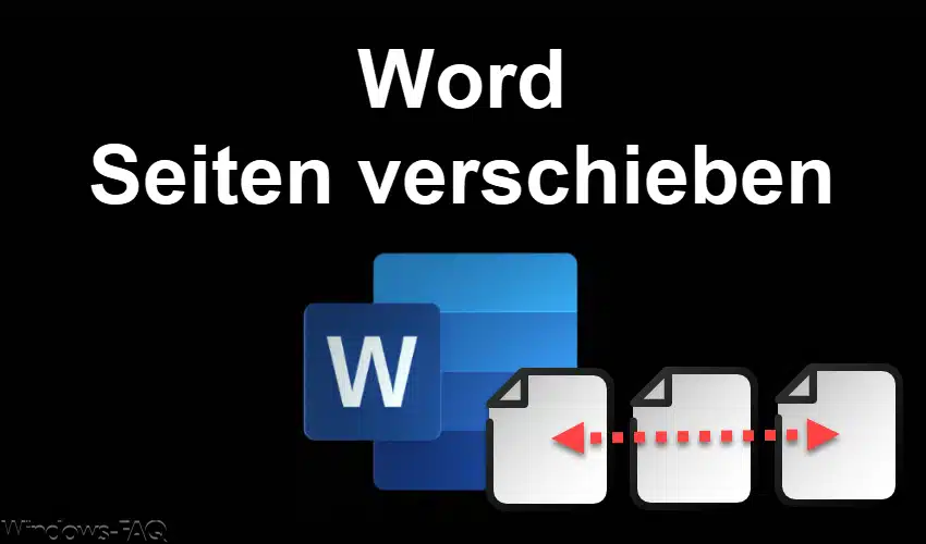 Word Seiten verschieben