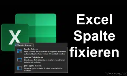 Excel Spalte fixieren