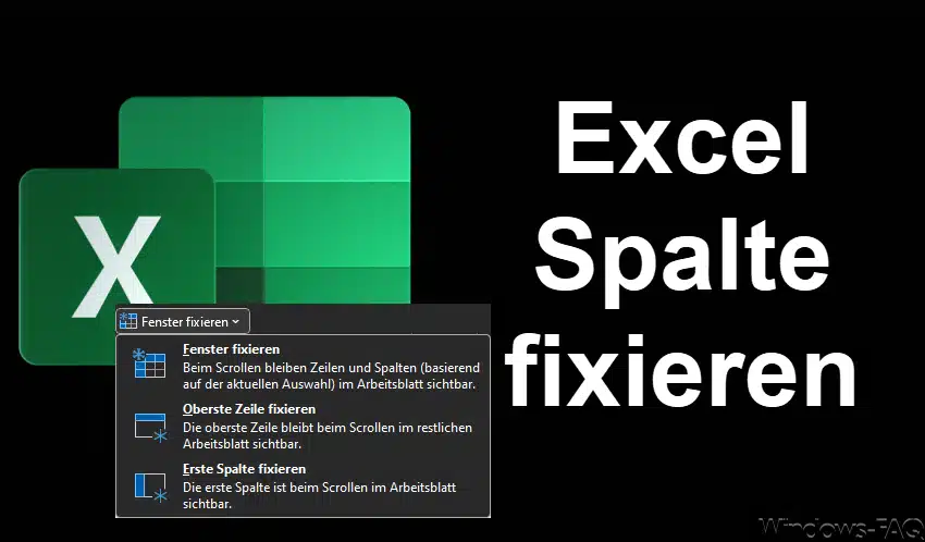Excel Spalte fixieren