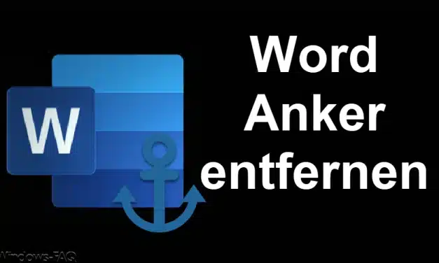 Word Anker entfernen