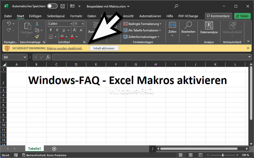 Excel Sicherheitswarnung Makros wurden deaktiviert - Inhalt aktivieren