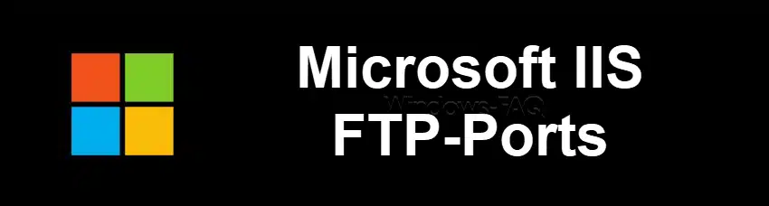 Microsoft IIS FTP Ports