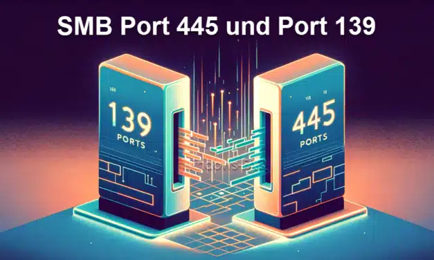 SMB Port 445 und Port 139