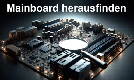 Mainboard herausfinden – So geht´s unter Windows