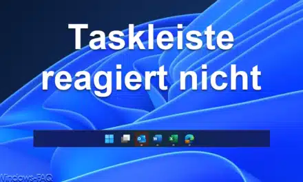 Taskleiste reagiert nicht