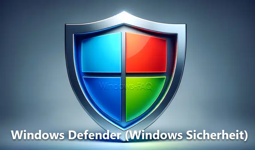Windows Defender - Windows Sicherheit
