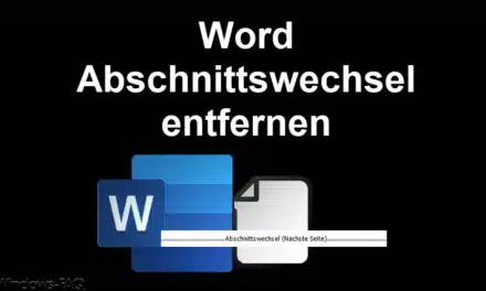 Word Abschnittswechsel entfernen