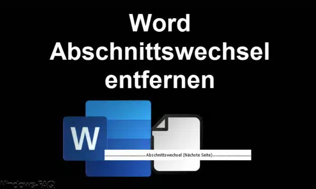 Word Abschnittswechsel entfernen