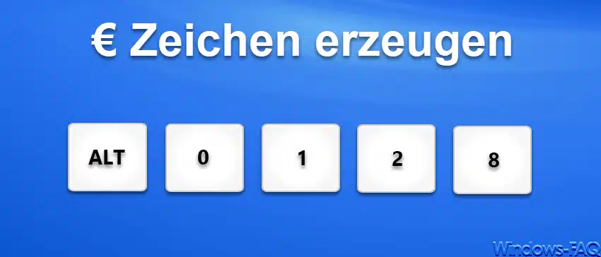 Euro Zeichen erzeugen ALT 0128