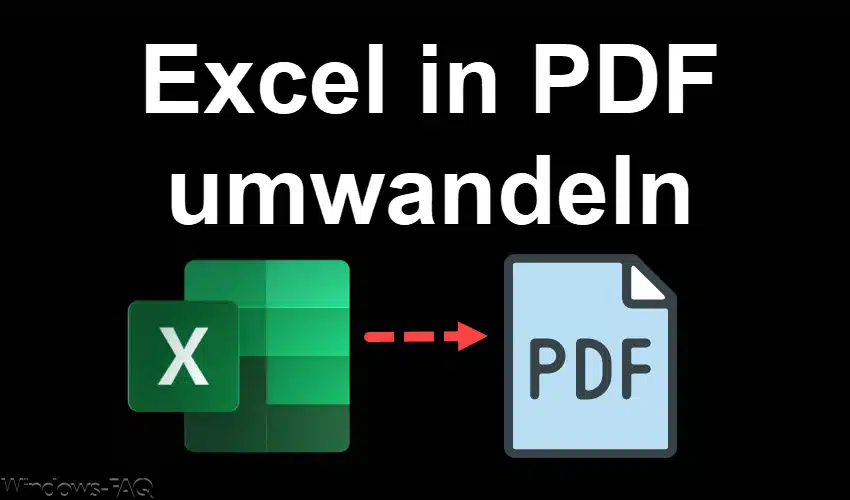 Excel in PDF umwandeln