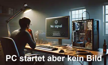 PC startet aber kein Bild – Das kann helfen!