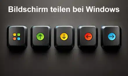 Windows Bildschirm teilen